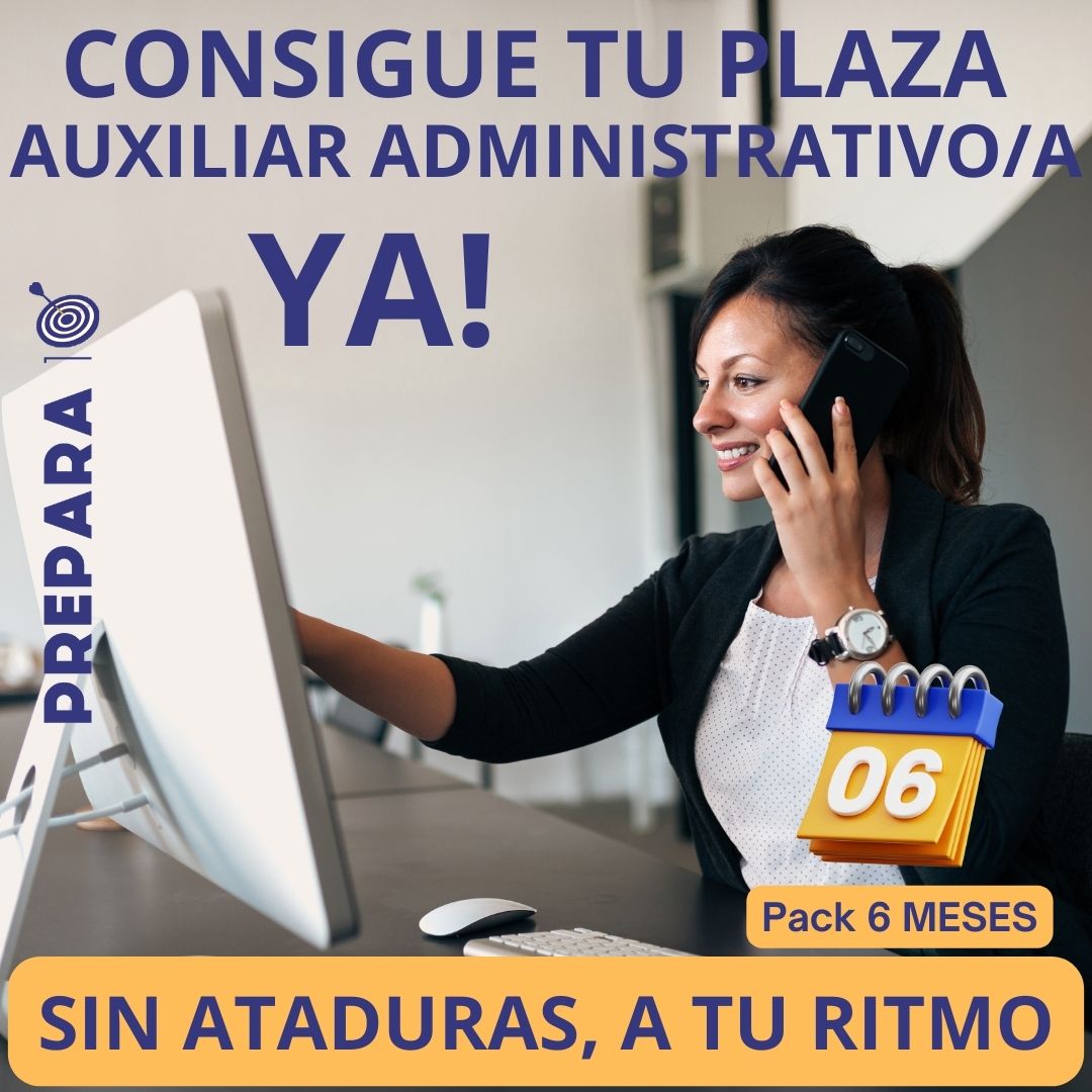 Oposiciones Aux Administrativo Pack 6 meses